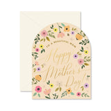 Arch Beautiful Mother's Day Floral Greeting Card