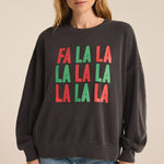 Fa La La Graphic Sweatshirt